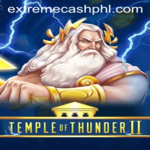 Discover the Thrills of TempleofThunderII with EXTREMECASH Rewards