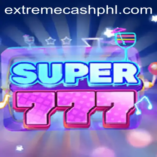 Exploring the World of Super777 and Its Exciting EXTREMECASH Feature